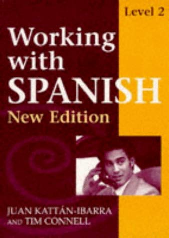 9780748727704: Course Book (Level 2) (Working with Spanish)