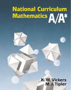 9780748727940: New National Curriculum Mathematics: Bk. A/A*