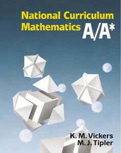 Stock image for New National Curriculum Mathematics: Bk. A/A* (New National Curriculum Maths) for sale by AwesomeBooks