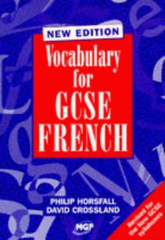 Stock image for Vocabulary for GCSE French for sale by Better World Books Ltd