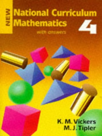 9780748728695: New National Curriculum Mathematics: Bk. 4: With Answers