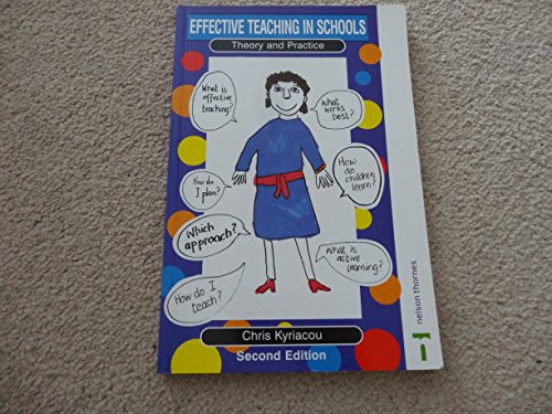 Stock image for Effective Teaching in Schools: Theory and Practice for sale by WorldofBooks
