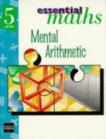 Imagen de archivo de Mental Arithmetic (Level 5) (Essential Maths) a la venta por WorldofBooks