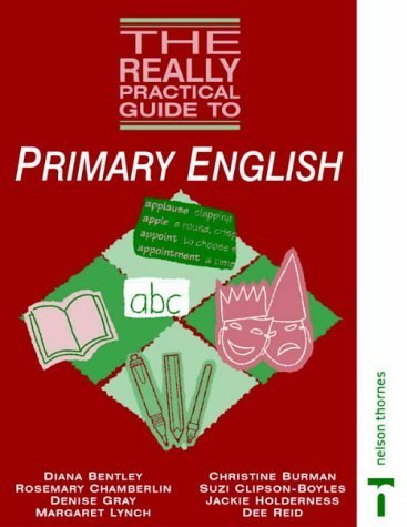 Imagen de archivo de The Really Practical Guide to Primary English a la venta por AwesomeBooks