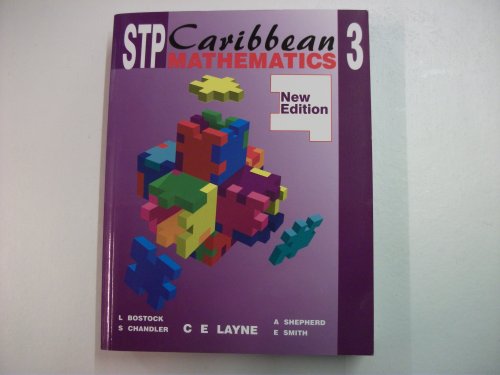 STP Caribbean Mathematics (Bk.3) (9780748730254) by C.E. Layne
