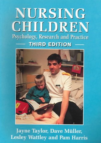 Stock image for Nursing Children: Psychology, Research and Practice for sale by WorldofBooks