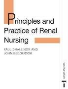 Stock image for Principles and Practice of Renal Nursing for sale by Anybook.com