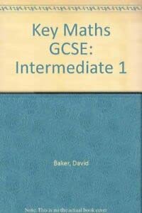 Stock image for Key Maths GCSE: Intermediate 1 for sale by AwesomeBooks