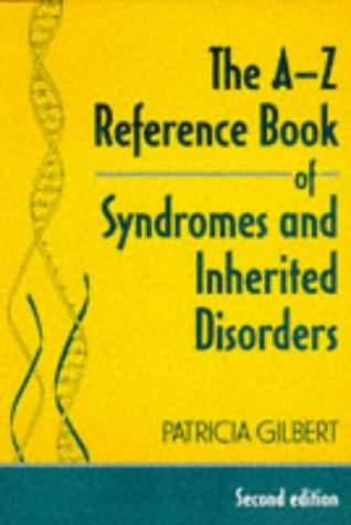 Beispielbild fr The A-Z Reference Book of Syndromes and Inherited Disorders zum Verkauf von WorldofBooks