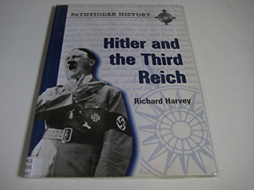 Beispielbild fr Hitler and the Third Reich (Pathfinder History) zum Verkauf von AwesomeBooks