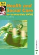 Beispielbild fr Health and Social Care for Intermediate GNVQ (Stanley Thornes GNVQ) zum Verkauf von Reuseabook