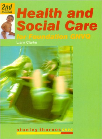 Beispielbild fr Health and Social Care for Foundation GNVQ zum Verkauf von WorldofBooks