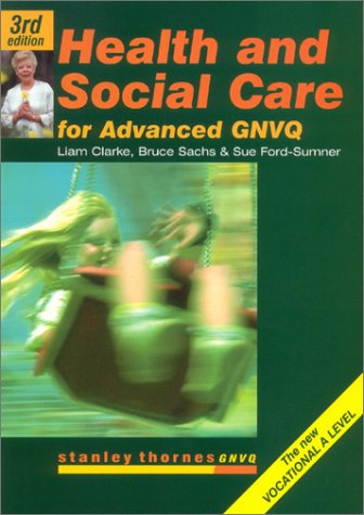 9780748735105: Health and Social Care for Advanced Gnvq