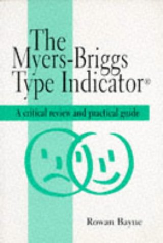 9780748735655: The Myers-briggs Type Indicator: A Critical Review and Practical Guide (C & H)