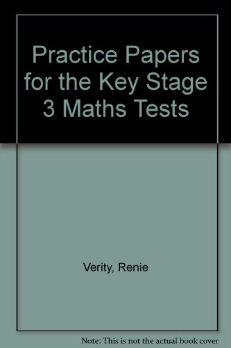 Practice Papers for the Key Stage 3 Maths Tests (9780748735815) by Unknown Author