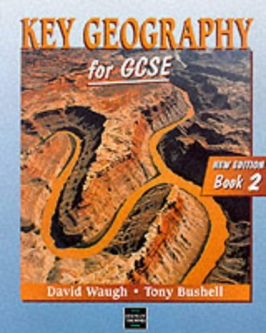 Stock image for Key Geography for GCSE - Book 2 2nd Edition: Bk. 2 for sale by Reuseabook