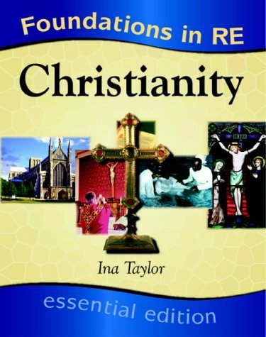 Beispielbild fr Christianity (Foundations in RE) zum Verkauf von WorldofBooks