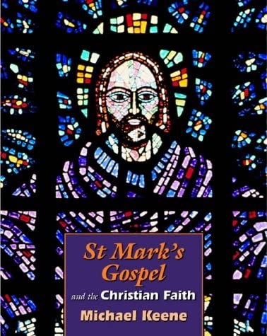 Beispielbild fr St.Mark's Gospel and the Christian Faith (Foundation/GCSE Level in R.E.) zum Verkauf von WorldofBooks