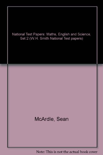 Imagen de archivo de National Test Papers: Maths, English and Science, Set 2 (W.H. Smith National Test papers) a la venta por AwesomeBooks