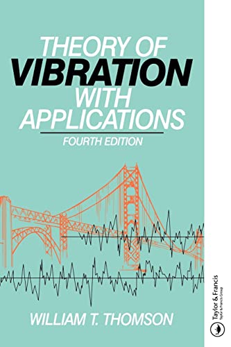 Beispielbild fr Theory of Vibration with Applications zum Verkauf von Blackwell's