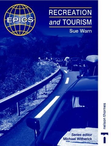 9780748744183: Recreation & Tourism (Environment & People Integrated Course Supplements Series)