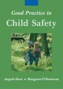 Stock image for Good Practice in Child Safety for sale by Goldstone Books
