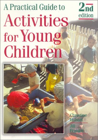 Beispielbild fr A Practical Guide to Activities for Young Children zum Verkauf von WorldofBooks