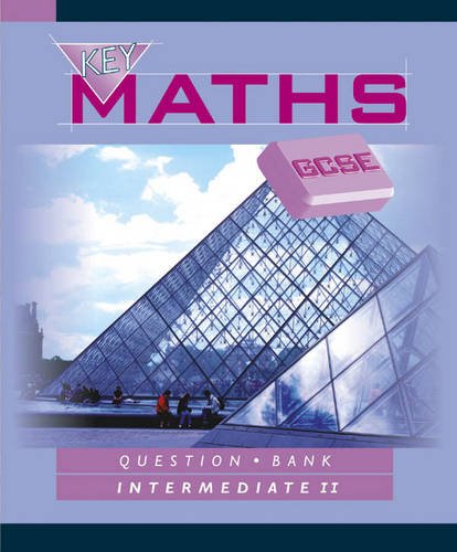 Key Maths GCSE: Intermediate 2 (9780748745067) by Baker, David; Etc.; Hogan, Paul