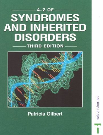 Beispielbild fr The A-Z of Syndromes and Inherited Disorders zum Verkauf von Anybook.com