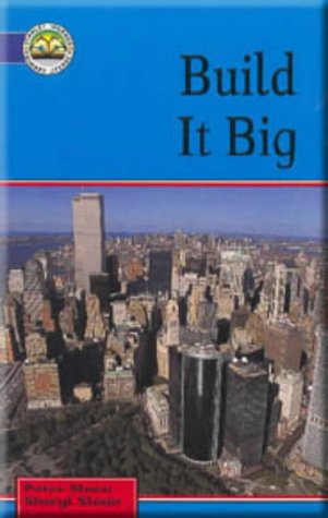 Blue Readers: Indigo Level - Build it Big (Stanley Thornes Blue Readers) (9780748747955) by Sloan, Peter; Sloan, Sheryl