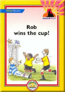 Stock image for Sound Start Yellow Booster - Rob Wins the Cup!: Booster Yellow level for sale by Reuseabook