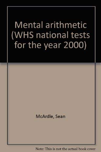 Imagen de archivo de Mental arithmetic (WHS national tests for the year 2000) a la venta por AwesomeBooks