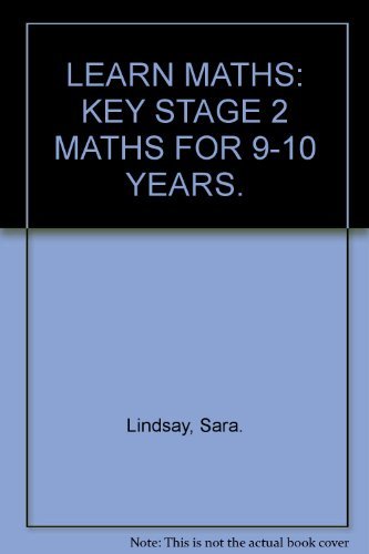 9780748752577: LEARN MATHS: KEY STAGE 2 MATHS FOR 9-10 YEARS.