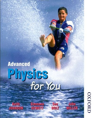 9780748752966: Advanced Physics for You