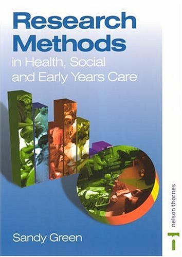Stock image for Research Methods in Health Social and Early Years Care for sale by WorldofBooks