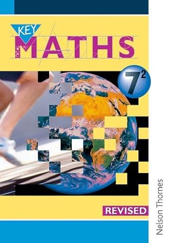 Beispielbild fr Key Maths 7/2 Revised: Pupil's Book Year 7/2 zum Verkauf von AwesomeBooks