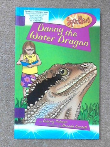 Stock image for Sparklers Level 4 - Danny the Water Dragon for sale by Better World Books Ltd