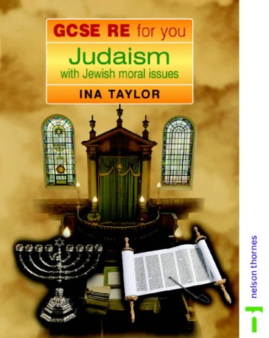 Beispielbild fr Judaism with Jewish Moral Issues (GCSE RE for You) zum Verkauf von WorldofBooks