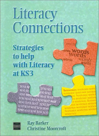 Literacy Connections (9780748756919) by Barker R.
