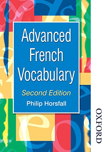 9780748757800: ADVANCED FRENCH VOCABULARY 2ND EDN