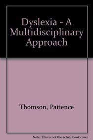 9780748757930: Dyslexia: A Multidisciplinary Approach