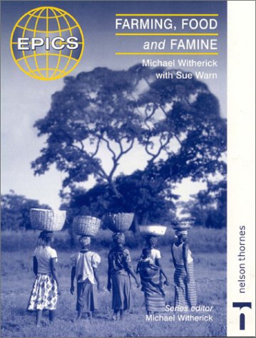 Stock image for Farming, Food and Famine (Epics) for sale by Mispah books