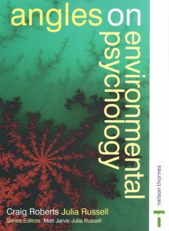 Beispielbild fr Angles on Environmental Psychology (Angles on Psychology) zum Verkauf von WorldofBooks