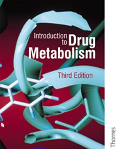 Beispielbild fr Introduction to Drug Metabolism (Gibson, Introduction to Drug Metabolism) zum Verkauf von Books Unplugged