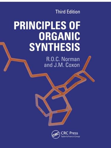 Beispielbild fr Principles of Organic Synthesis zum Verkauf von Book Deals