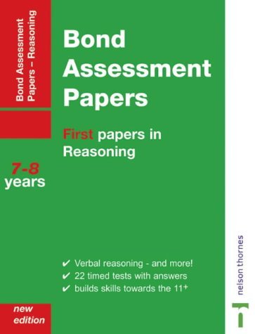 Imagen de archivo de First Papers in Reasoning 7-8 Years (Bond Assessment Papers) a la venta por WorldofBooks
