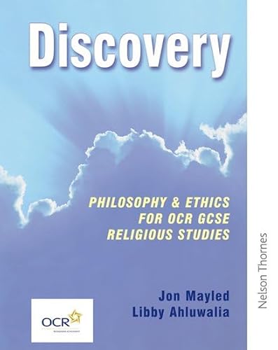 Stock image for Discovery: Philosophy & Ethics for OCR GCSE Religious Studies- Core Edition: Philosophy and Ethics for OCR GCSE Religious Studies for sale by AwesomeBooks