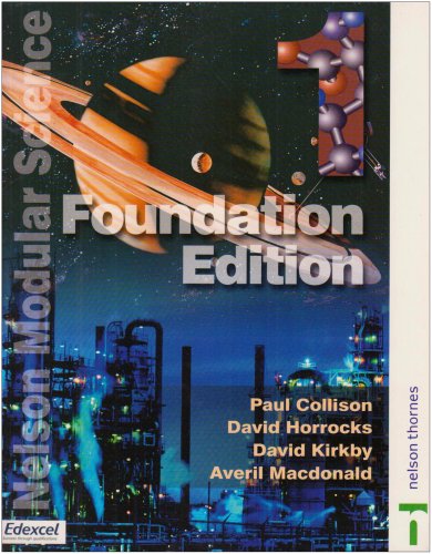 Beispielbild fr Nelson Modular Science Foundation Book 1 Edexcel: Foundation Bk. 1 zum Verkauf von Books Puddle