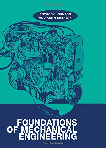 Beispielbild fr Foundations of Mechanical Engineering zum Verkauf von Blackwell's