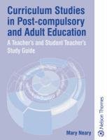 Beispielbild fr Curriculum Studies in Post-Compulsory and Adult Education zum Verkauf von AwesomeBooks